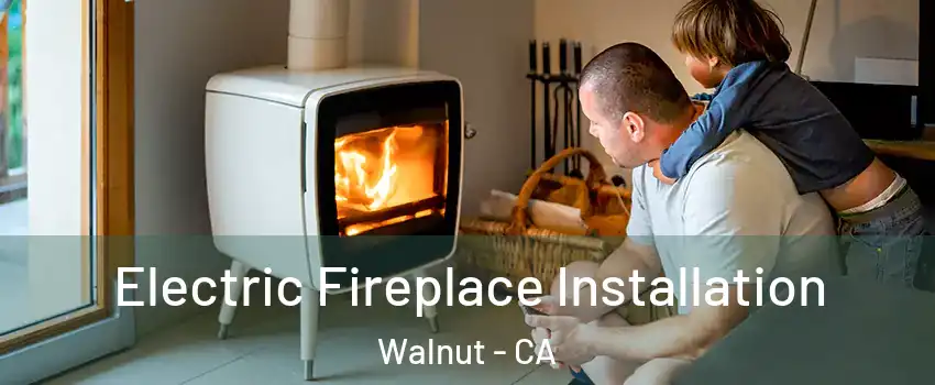  Electric Fireplace Installation Walnut - CA